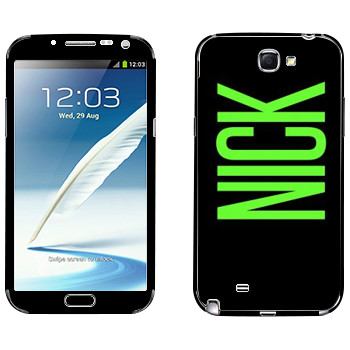   «Nick»   Samsung Galaxy Note 2