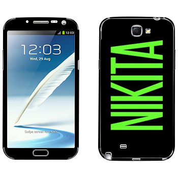   «Nikita»   Samsung Galaxy Note 2