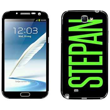   «Stepan»   Samsung Galaxy Note 2