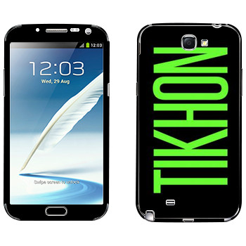   «Tikhon»   Samsung Galaxy Note 2