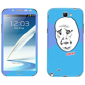   «Okay Guy»   Samsung Galaxy Note 2