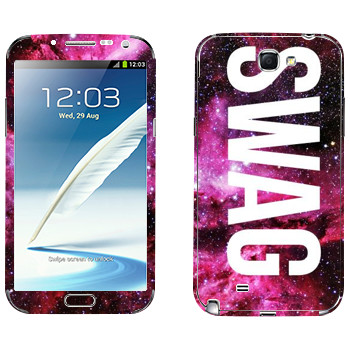   « SWAG»   Samsung Galaxy Note 2