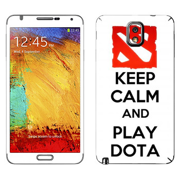   «Keep calm and Play DOTA»   Samsung Galaxy Note 3
