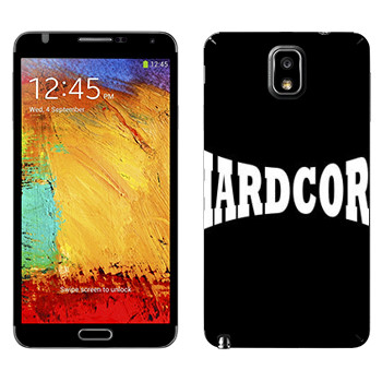   «Hardcore»   Samsung Galaxy Note 3
