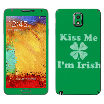   «Kiss me - I'm Irish»   Samsung Galaxy Note 3