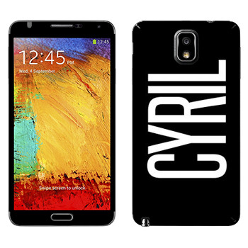   «Cyril»   Samsung Galaxy Note 3