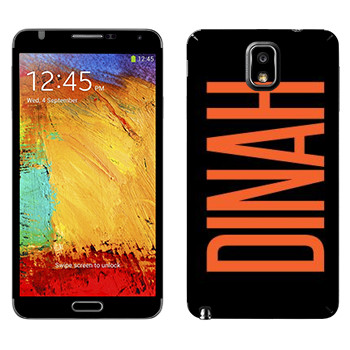   «Dinah»   Samsung Galaxy Note 3