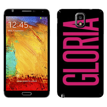   «Gloria»   Samsung Galaxy Note 3