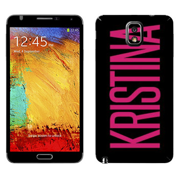   «Kristina»   Samsung Galaxy Note 3