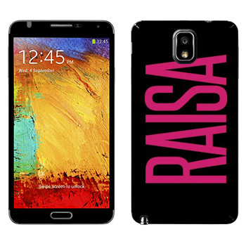   «Raisa»   Samsung Galaxy Note 3