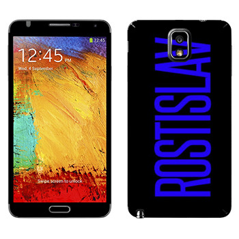   «Rostislav»   Samsung Galaxy Note 3