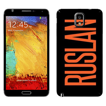   «Ruslan»   Samsung Galaxy Note 3