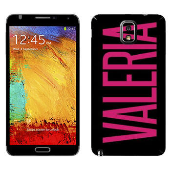   «Valeria»   Samsung Galaxy Note 3