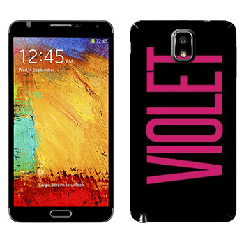   «Violet»   Samsung Galaxy Note 3