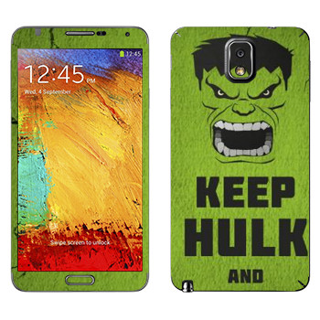   «Keep Hulk and»   Samsung Galaxy Note 3