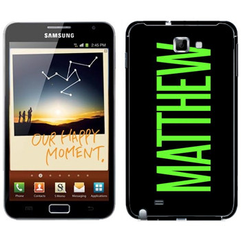   «Matthew»   Samsung Galaxy Note