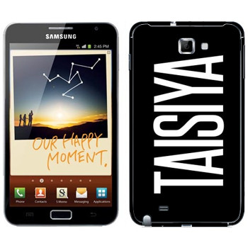   «Taisiya»   Samsung Galaxy Note