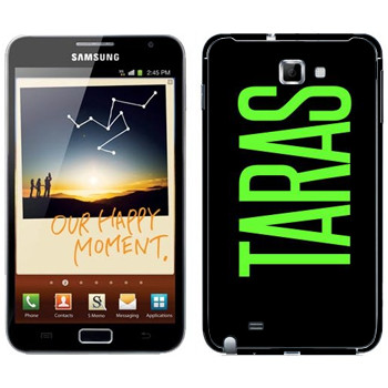   «Taras»   Samsung Galaxy Note