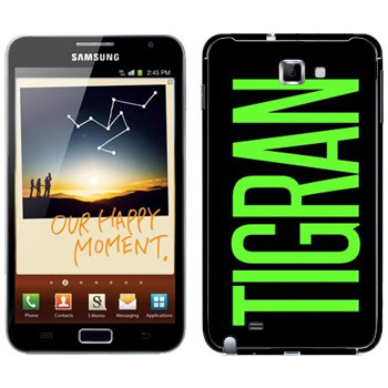   «Tigran»   Samsung Galaxy Note