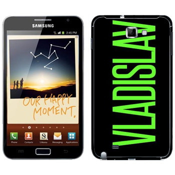   «Vladislav»   Samsung Galaxy Note