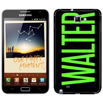   «Walter»   Samsung Galaxy Note