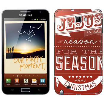   «Jesus is the reason for the season»   Samsung Galaxy Note