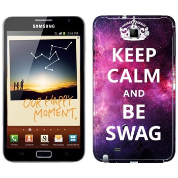   «Keep Calm and be SWAG»   Samsung Galaxy Note