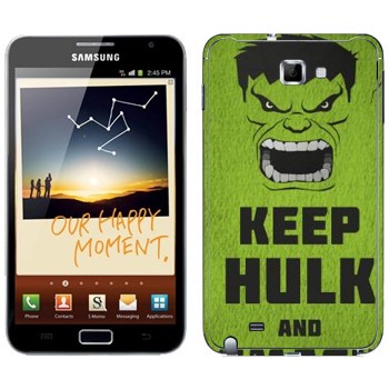   «Keep Hulk and»   Samsung Galaxy Note