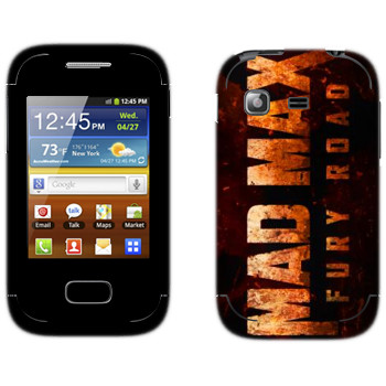   «Mad Max: Fury Road logo»   Samsung Galaxy Pocket/Pocket Duos