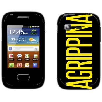   «Agrippina»   Samsung Galaxy Pocket/Pocket Duos