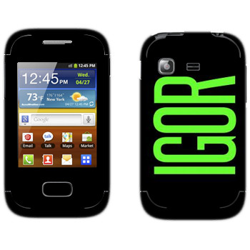   «Igor»   Samsung Galaxy Pocket/Pocket Duos