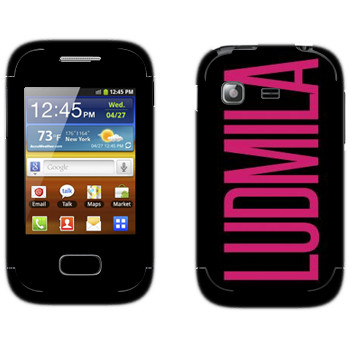   «Ludmila»   Samsung Galaxy Pocket/Pocket Duos
