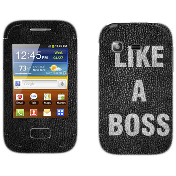   « Like A Boss»   Samsung Galaxy Pocket/Pocket Duos