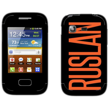   «Ruslan»   Samsung Galaxy Pocket/Pocket Duos