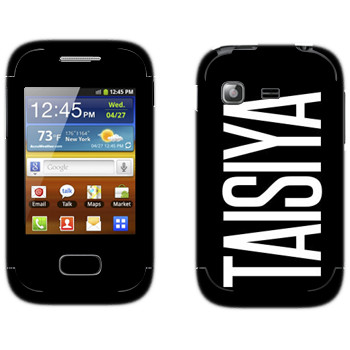   «Taisiya»   Samsung Galaxy Pocket/Pocket Duos