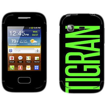   «Tigran»   Samsung Galaxy Pocket/Pocket Duos