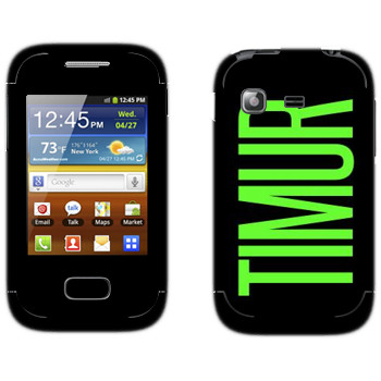   «Timur»   Samsung Galaxy Pocket/Pocket Duos