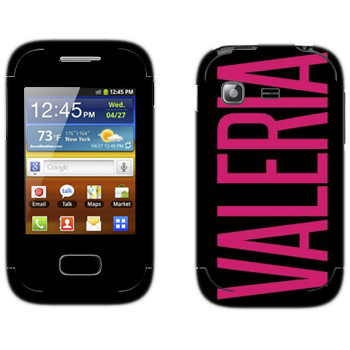   «Valeria»   Samsung Galaxy Pocket/Pocket Duos