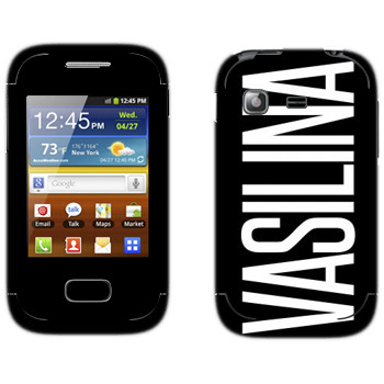   «Vasilina»   Samsung Galaxy Pocket/Pocket Duos