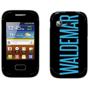  «Waldemar»   Samsung Galaxy Pocket/Pocket Duos