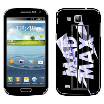   «Mad Max logo»   Samsung Galaxy Premier