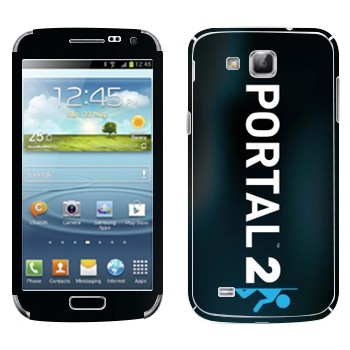   «Portal 2  »   Samsung Galaxy Premier