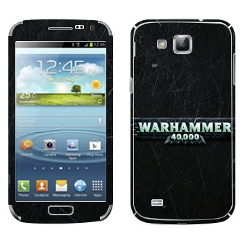   «Warhammer 40000»   Samsung Galaxy Premier