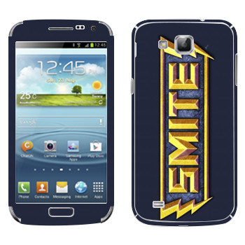   «SMITE »   Samsung Galaxy Premier