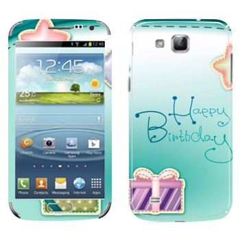   «Happy birthday»   Samsung Galaxy Premier