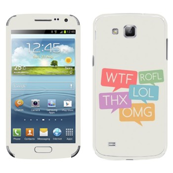   «WTF, ROFL, THX, LOL, OMG»   Samsung Galaxy Premier