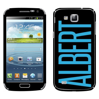   «Albert»   Samsung Galaxy Premier