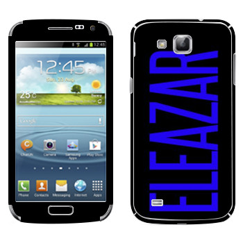   «Eleazar»   Samsung Galaxy Premier