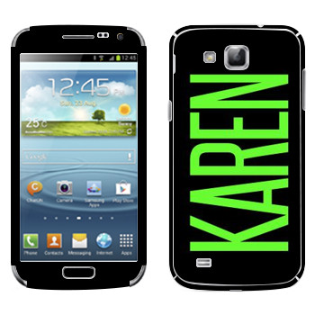   «Karen»   Samsung Galaxy Premier