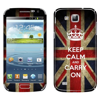   «Keep calm and carry on»   Samsung Galaxy Premier
